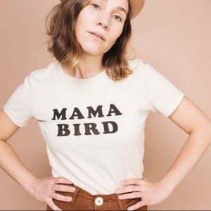The Bee & The Fox Co. Mama Bird tee